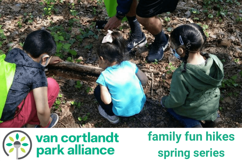 Van cortlandt family fun hikes spring series.